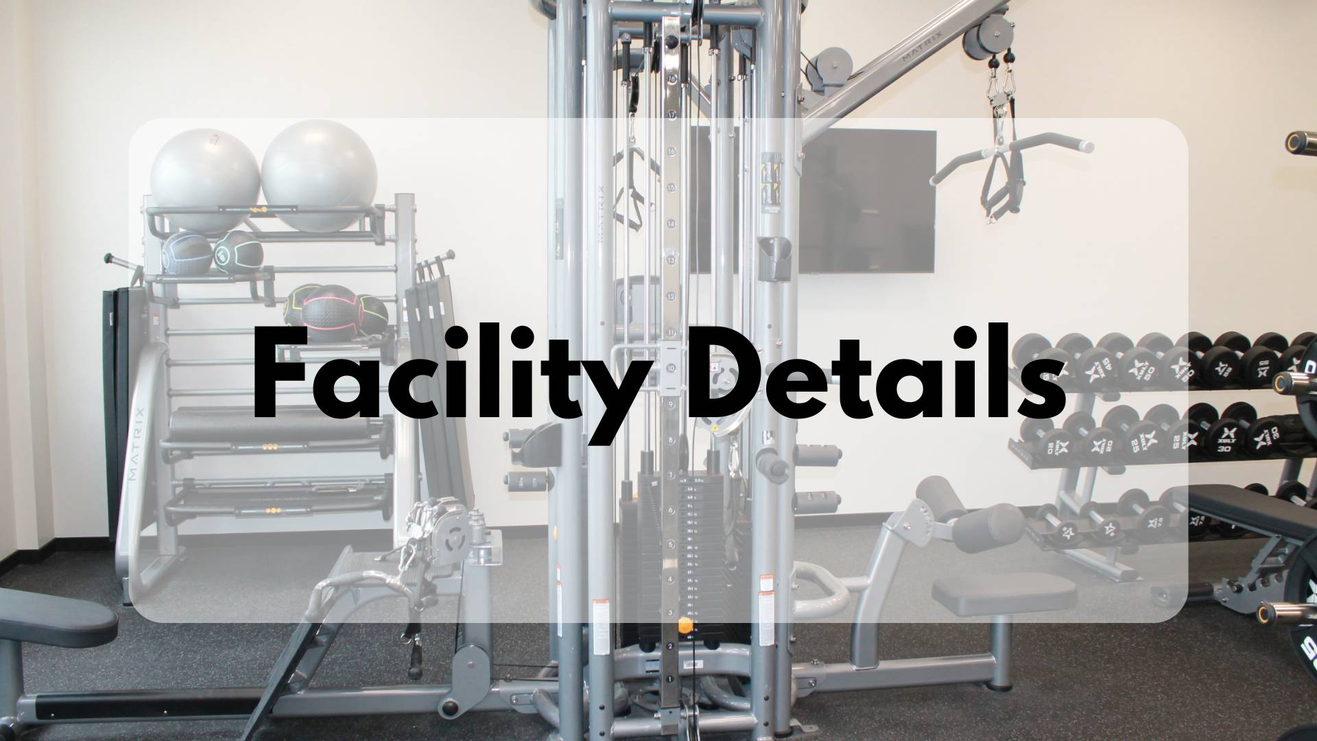Facility Details